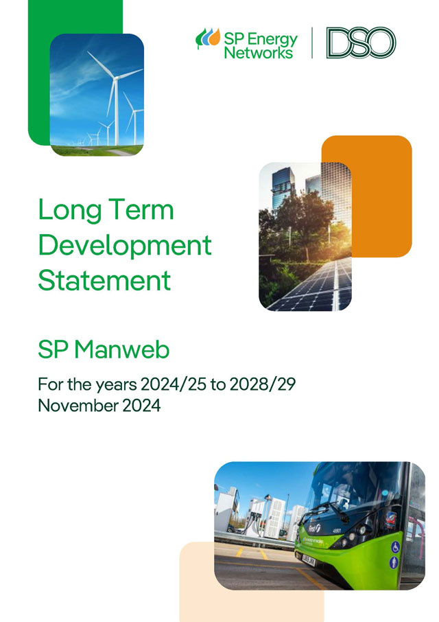 Click to View: SP Energy Networks | DSO, Long Term Development Statement. SP Manweb - For years 2024/25 to 2028/29, November 2024